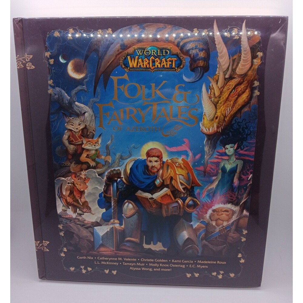 World of Warcraft: Folk and Fairy Tales of Azeroth by Kami Garcia, Steve Danuser